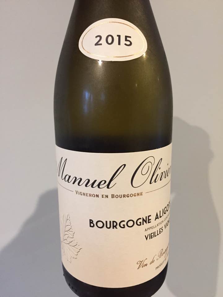 Manuel Olivier – Vieilles Vignes 2015 – Bourgogne Aligoté